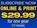 Subscribe to Both Print and Online